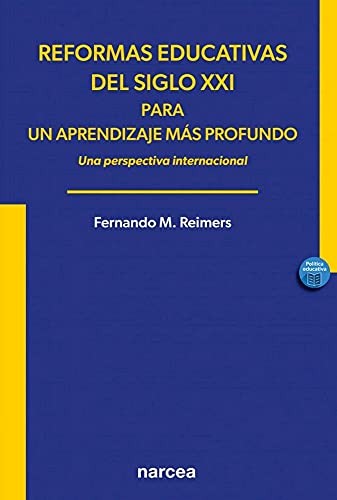 Cover of Reformas educativas del siglo XXI para un aprendizaje más profundo