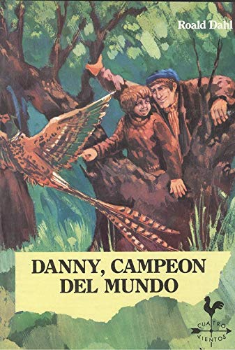 Cover of Danny, Campeon Del Mundo