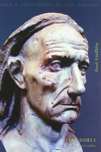 Cover of Vrbs Roma I. La vida privada