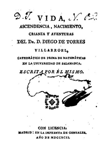 Cover of Vida, ascendencia, nacimiento, crianza y aventuras del Doctor Don Diego de Torres Villarroel