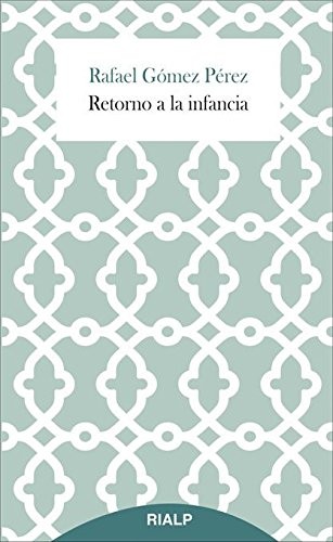 Cover of Retorno a la infancia