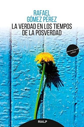 Cover of La verdad en los tiempos de la posverdad