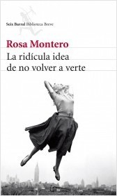 Cover of La ridícula idea de no volver a verte