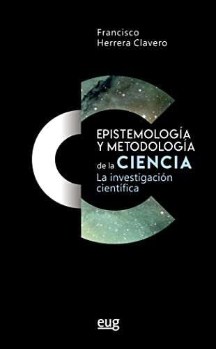Cover of Epistemología y metodología de la ciencia