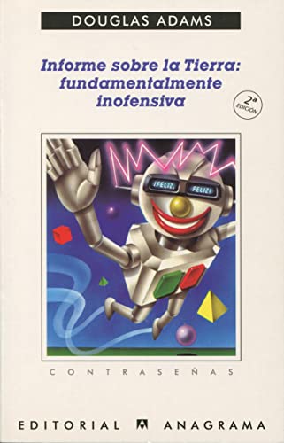 Cover of Informe sobre la Tierra: Fundamentalmente inofensiva