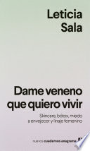 Cover of Dame veneno que quiero vivir