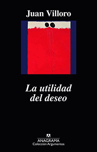 Cover of La utilidad del deseo