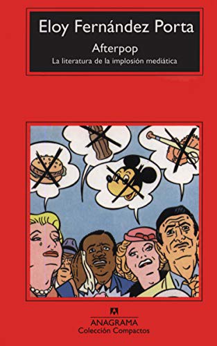 Cover of Afterpop. La literatura de la implosión mediática