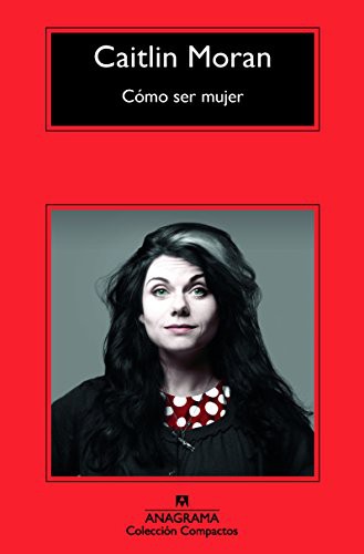 Cover of Cómo ser mujer