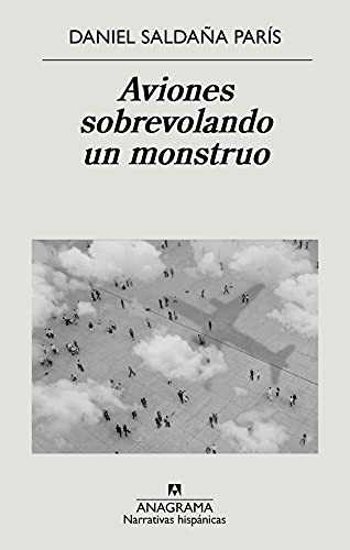 Cover of Aviones sobrevolando un monstruo