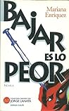 Cover of Bajar es lo peor