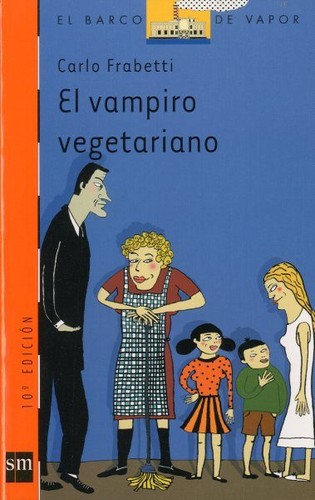 Cover of El Vampiro Vegetariano/the Vegetarian Vampire