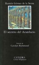 Cover of El secreto del acueducto