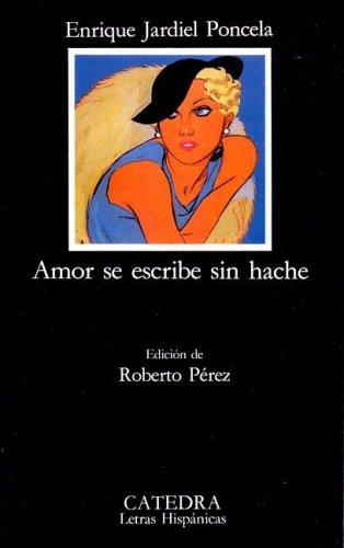 Cover of Amor se escribe sin hache