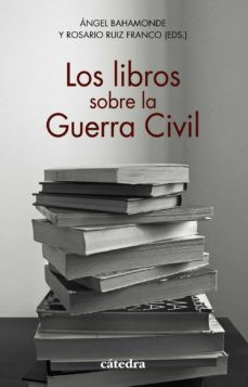 Cover of Los libros sobre la Guerra Civil