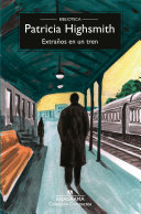 Cover of Extraños en un tren