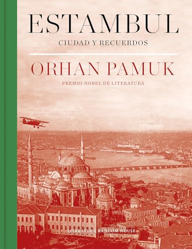 Cover of Estambul : Ciudad y recuerdos/ Istanbul: Memories and the City: Ciudad y recuerdos