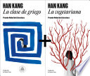 Cover of La vegetariana / La clase de griego