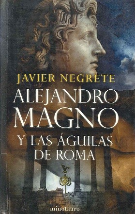 Cover of Alejandro Magno y las águilas de Roma