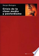 Cover of Crisis de la clase media y posfordismo