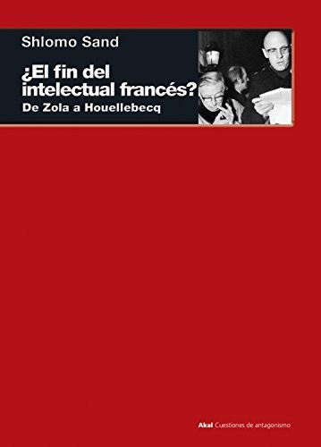 Cover of The end of the French intellectual