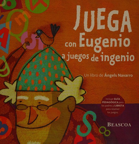 Cover of Juega Con Eugenio a Juegos De Ingenio