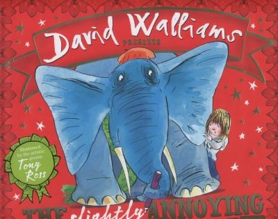 Cover of The Slightly Annoying Elephant