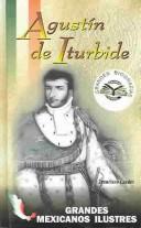 Cover of Agustin De Iturbide