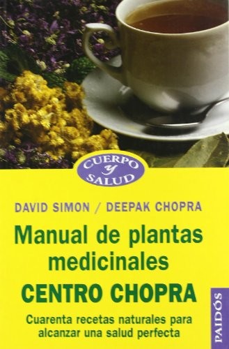 Cover of Manual De Plantas Medicinales Centro Chopra