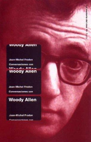 Cover of Conversaciones Con Woody Allen