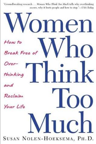 Cover of Mujeres Que Piensan Demasiado/ Women Who Think Too Much