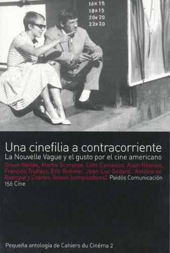 Cover of Una cinefilia a contracorriente / A Moviefilia against the current