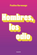 Cover of Hombres, los odio