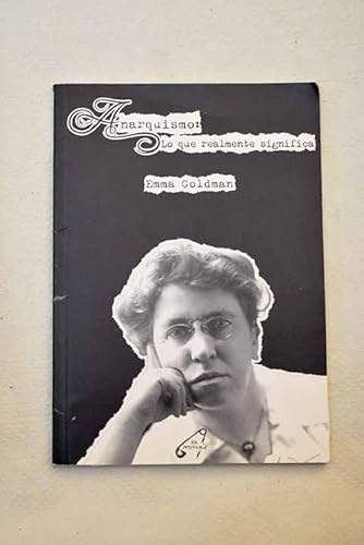 Cover of Anarquismo: lo que realmente significa