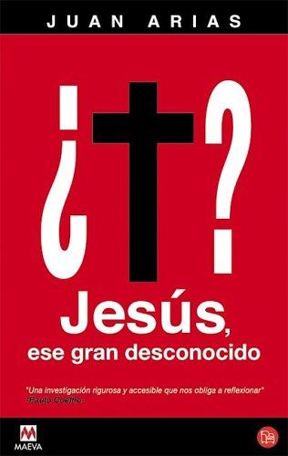 Cover of Jesus, ese Gran Desconocido