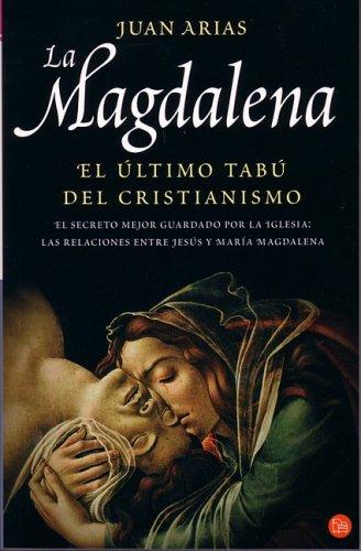 Cover of La Magdalena/ Mary Magdalene. the Last Christian Taboo