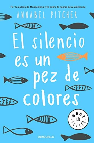 Cover of El silencio es un pez de colores