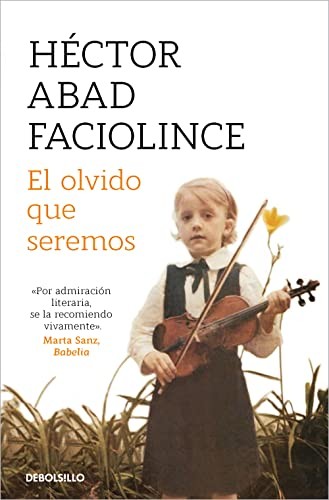 Cover of El olvido que seremos