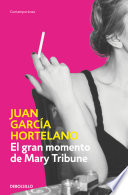 Cover of El gran momento de Mary Tribune
