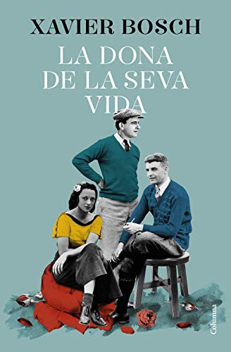Cover of La dona de la seva vida