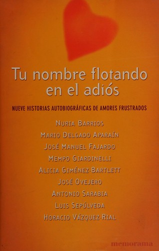 Cover of Tu nombre flotando en el adiós