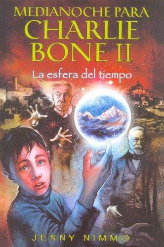 Cover of Medianoche para Charlie Bone 2: La esfera del tiempo