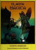 Cover of El Agua Magica/ Magic Water
