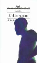 Cover of El Chico Rumano/ the Romanian Boy (Espacio Abierto / Open Space)