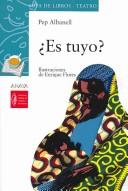 Cover of Es Tuyo?/ It's Yours? (Sopa De Libros Teatro / Soup of Books Theater)