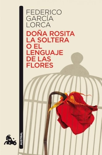 Cover of Doña Rosita la soltera o el lenguaje de las flores