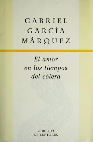 Cover of El amor en los tiempos del cólera