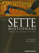Cover of Sette missionari. Sette monaci vanno a evangelizzare feroci vichinghi