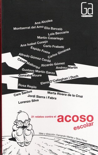 Cover of 21 relatos contra el acoso escolar