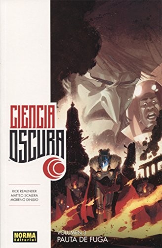 Cover of Ciencia Oscura, Vol. 3: Pauta de Fuga